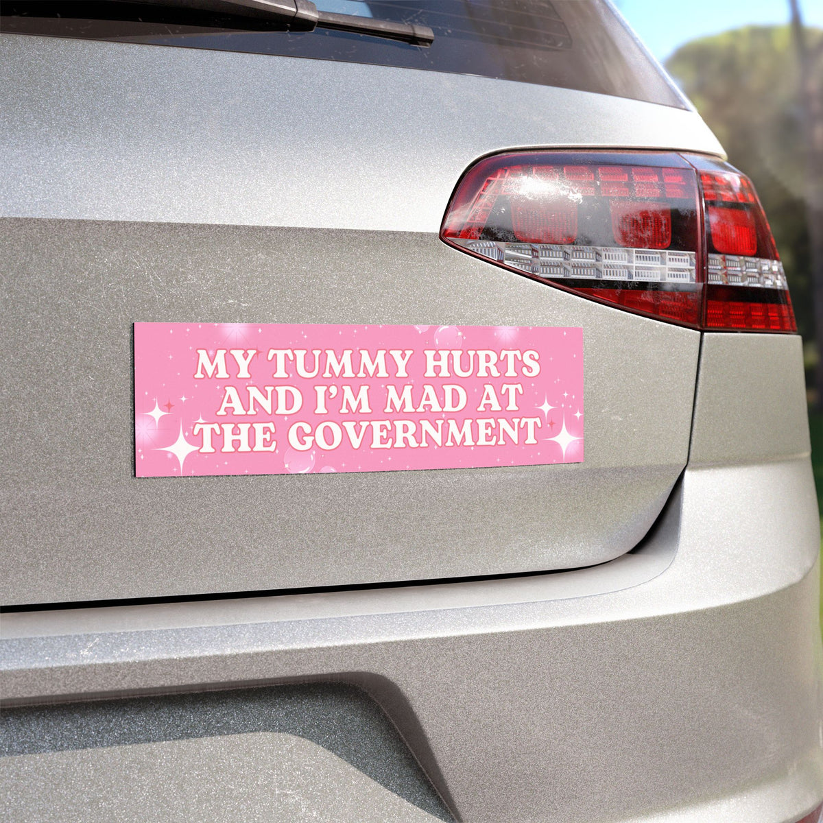 My Tummy Hurts (It's Political) Car Magnet