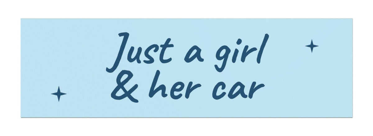 Just a Girl and Her Car Magnet