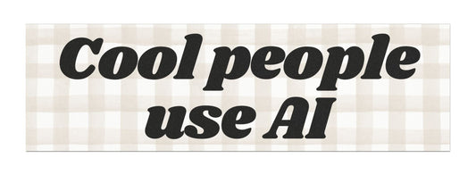 Cool People Use AI Car Magnet