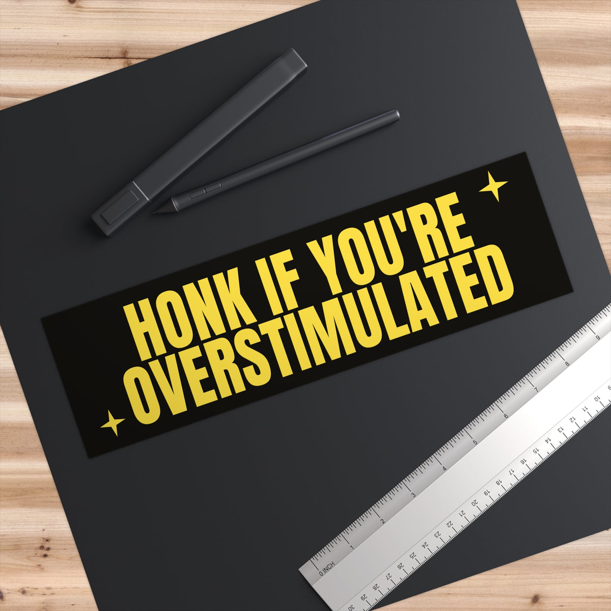 Honk if you are overstimulated Bumper Sticker