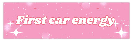 First Car Energy Bumper Sticker